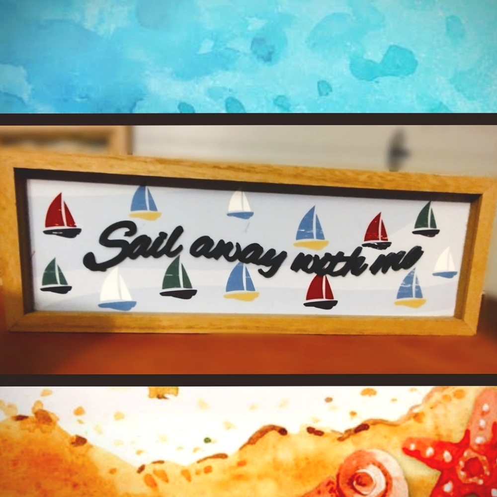 Michael's wooden "sail away with me" sign